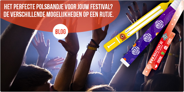 Een polsbandje op maat van jouw festival, wat zijn de opties?